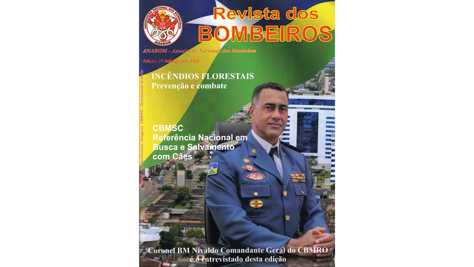 CORPO DE BOMBEIROS MILITAR DE RONDÔNIA É DESTAQUE NA REVISTA ANABOM 17 JUL/AGO/SET – 2024