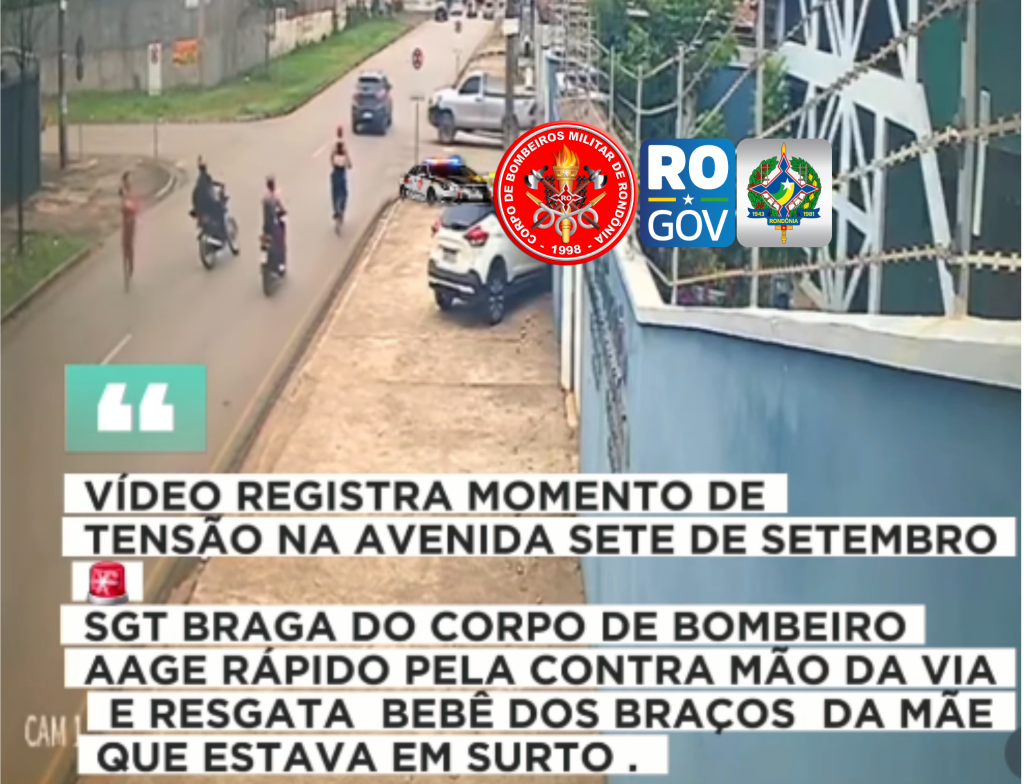Bombeiro Militar do CBMRO atua em ocorrência de risco e salva bebê em Porto Velho